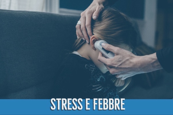 stress e febbre